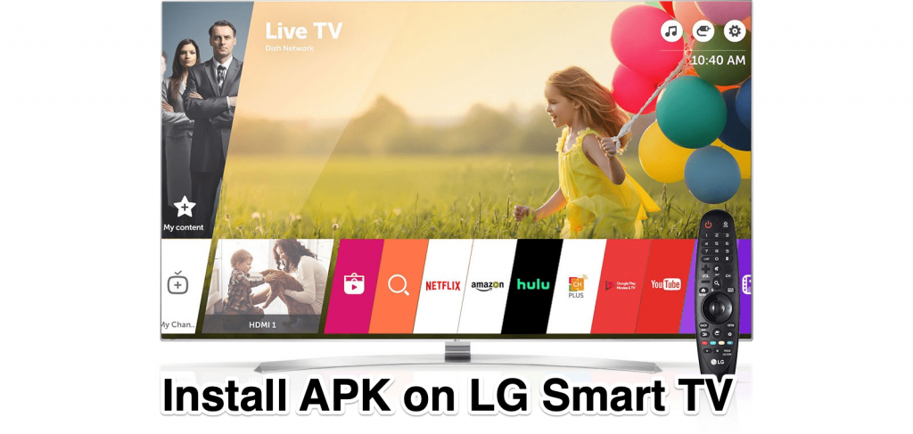 How to Install APK File on LG TV with Android OS Box