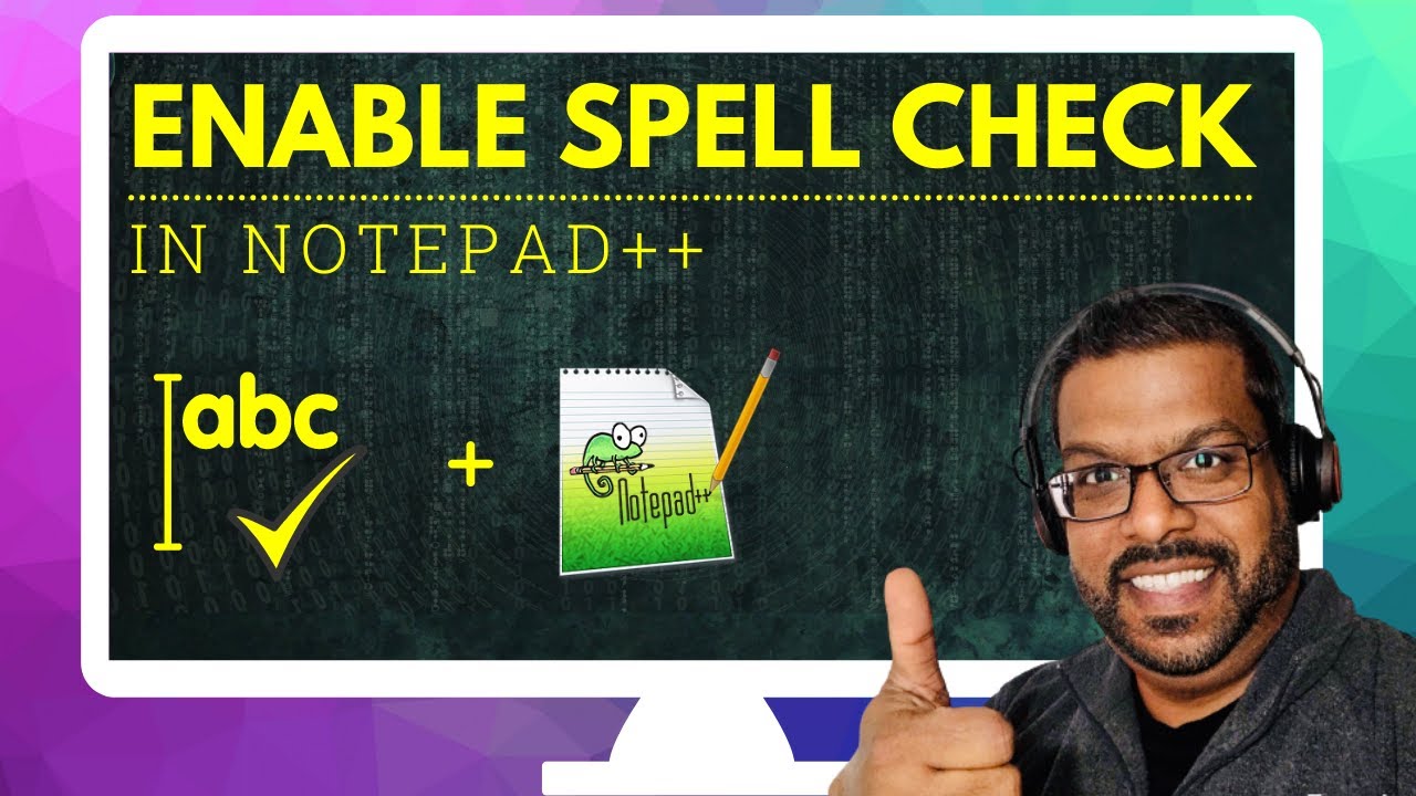 How to Add Spell Check to Notepad++ 2022