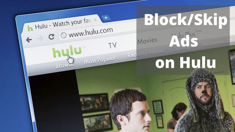 How to Block Ads on Hulu in 2022