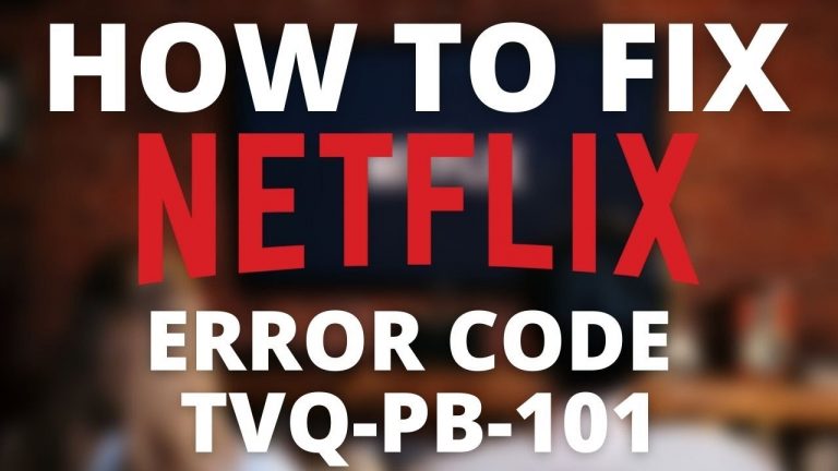 Netflix Error Code tvq-pb-101